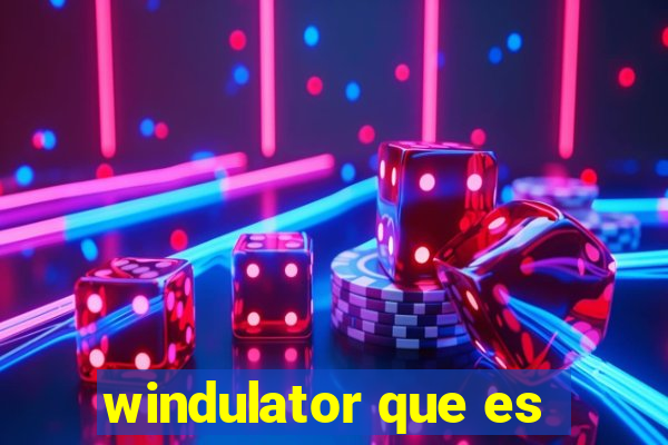 windulator que es